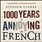 1000 years of annoying the french review