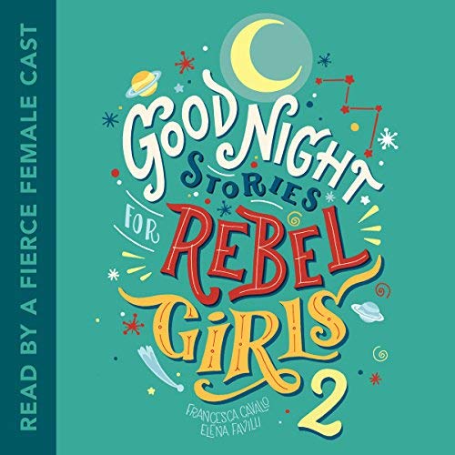 goodnight stories for rebel girls review